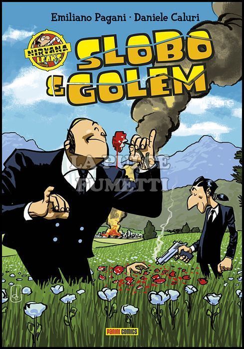 NIRVANA LEAKS: SLOBO & GOLEM